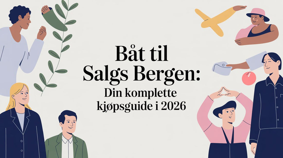 Båt til salgs Bergen: Din komplette kjøpsguide i 2026