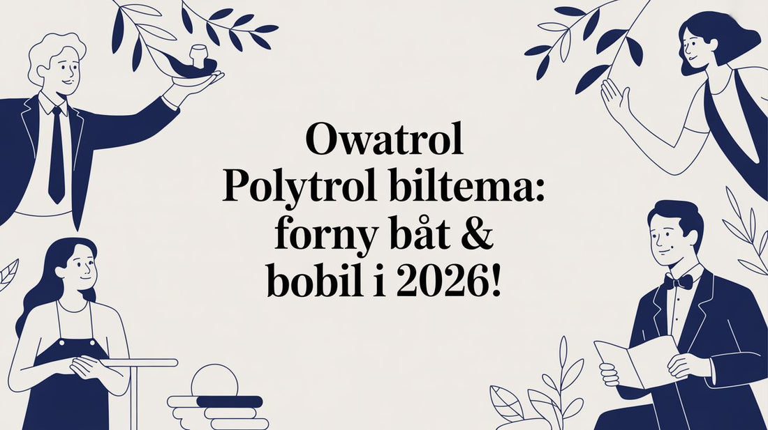 Owatrol Polytrol Biltema: Forny Båt & Bobil i 2026! - Marine & Caravan