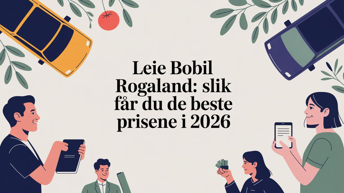 Leie bobil rogaland: Slik får du de beste prisene i 2026