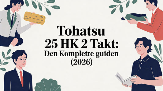 Tohatsu 25 hk 2 takt: Den komplette guiden (2026) - Marine & Caravan