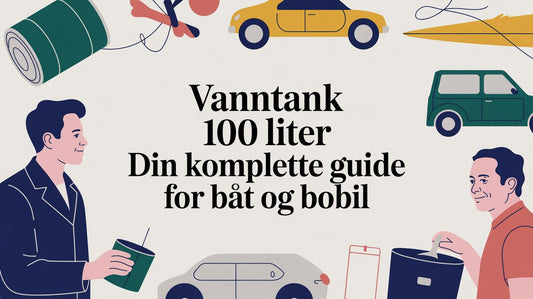 Vanntank 100 liter din komplette guide for båt og bobil - Marine & Caravan